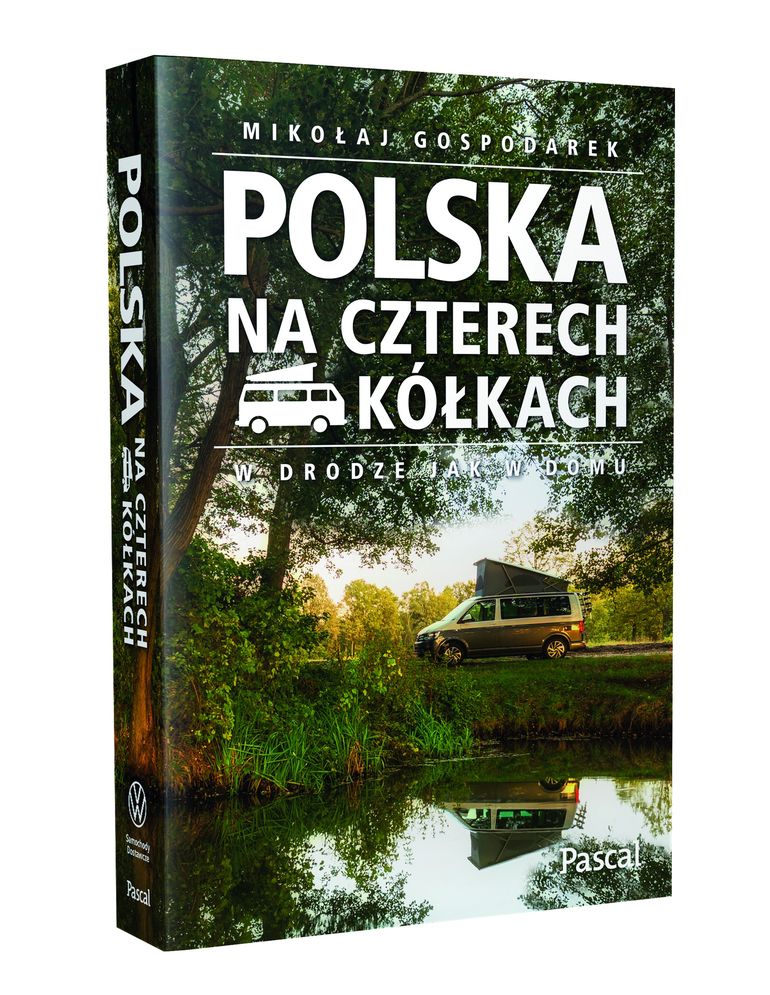 „Polska na czterech kółkach” - ciekawa książka dla globtroterów już w księgarniach