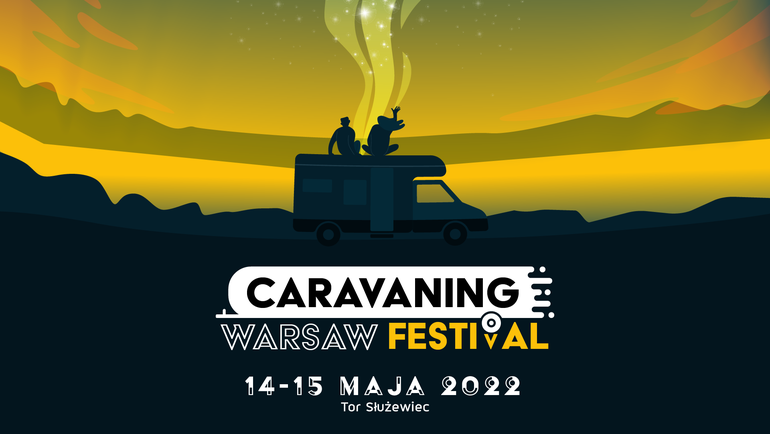 Caravaning Warsaw Festival to wydarzenie skierowane do wszystkich fanów i pasjonatów kamperów