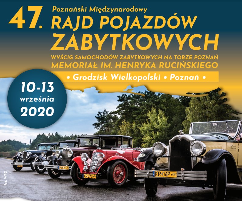 47. PoznaÅski MiÄdzynarodowy Rajd PojazdÃ³w Zabytkowych juÅ¼ w ten weekend. Znamy szczegÃ³Åy programu!