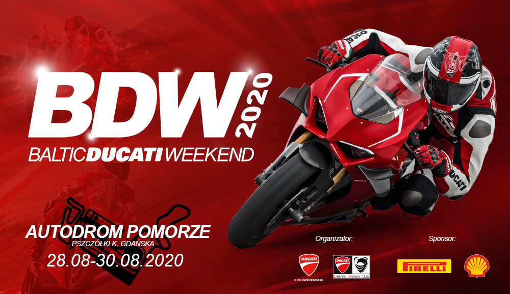 Baltic Ducati Weekend juÅ¼ w sierpniu. Prawdziwe ÅwiÄto wszystkich Ducatisti!